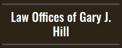 Law Offices of Gary J. Hill